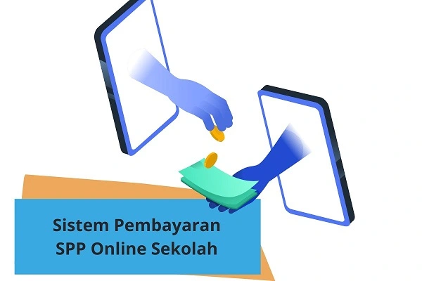 Sistem Pembayaran SPP Online yang Praktis untuk Sekolah