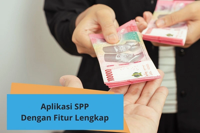 Aplikasi SPP dengan Fitur Lengkap bagi Sekolah