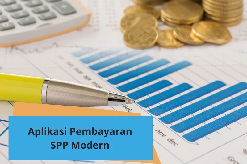 6 Fitur Utama yang Ada dalam Aplikasi Pembayaran SPP Modern